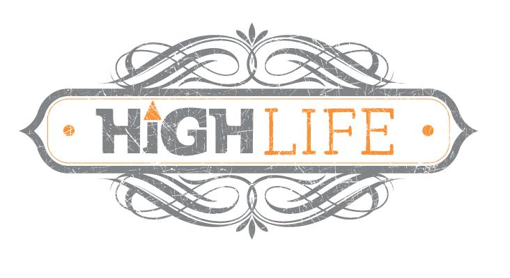 High Life Update 3-1-2015